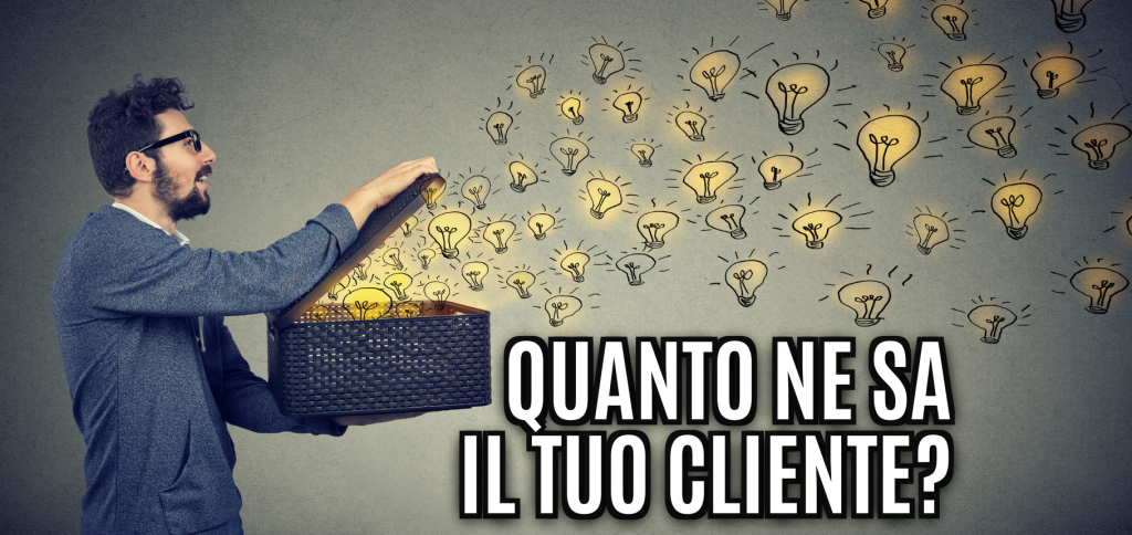 Trasforma le tue parole in soldi 2 - Cosa sa il tuo cliente? Rispondi a questa domanda e sai già cosa scrivere! 1 Blog del Modellista