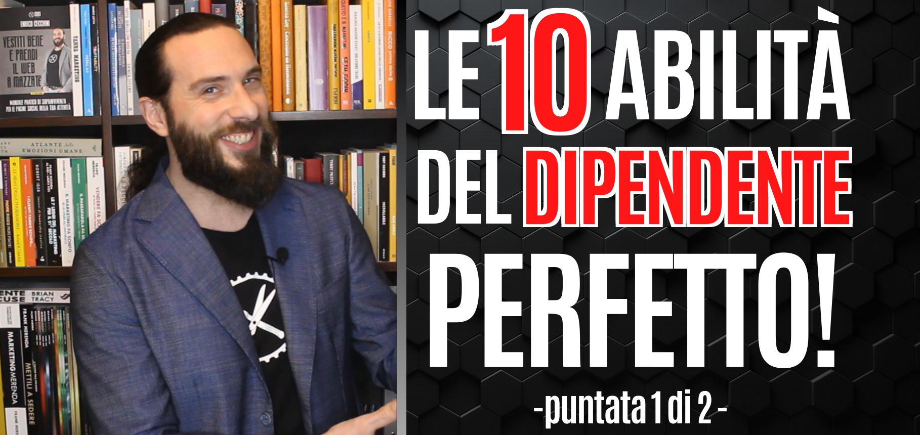 Le 10 abilità del Dipendente Perfetto