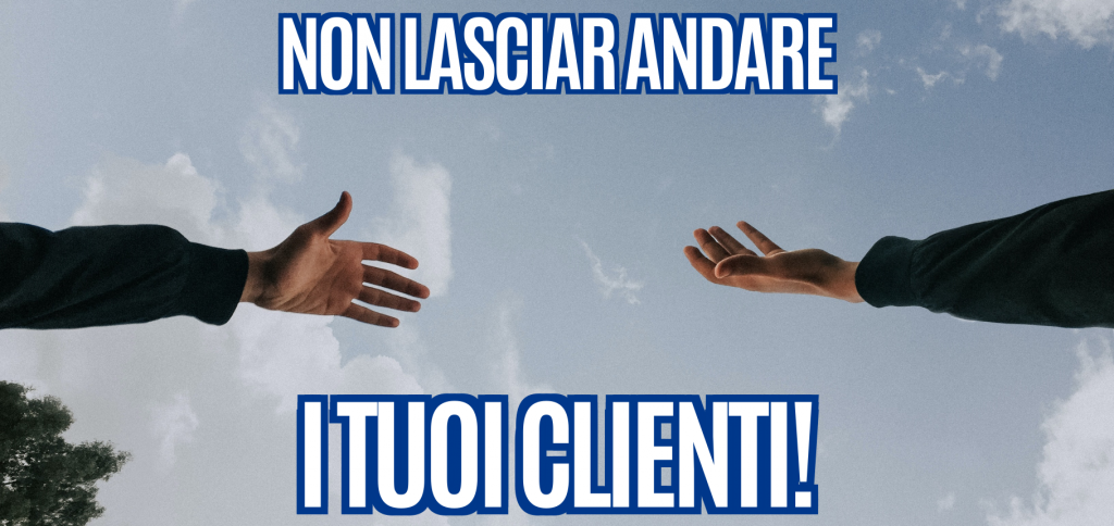 Non lasciar andare i tuoi clienti! 36 Arciere1012