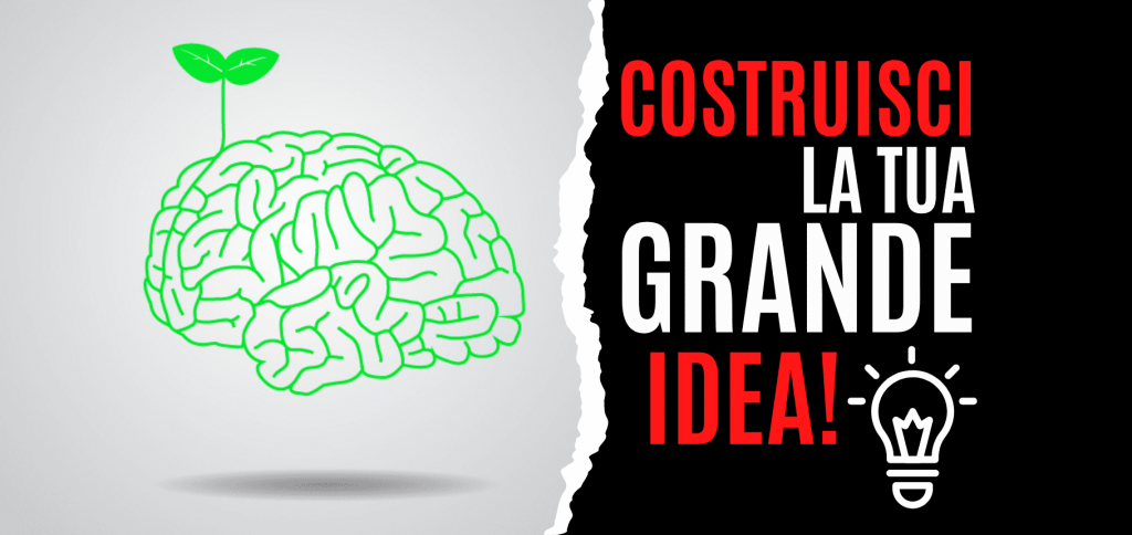 Trasforma le tue parole in soldi 17 – Crea la Grande Idea: 5 (+1) caratteristiche di un’Idea di Successo 5 Blog del Modellista 1