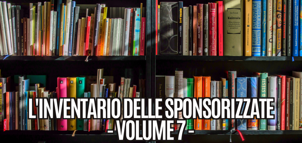 L'inventario delle sponsorizzate - Volume VII 37 Blog Arciere14
