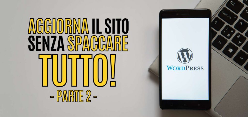 è arrivato wordpress 6 parte 2