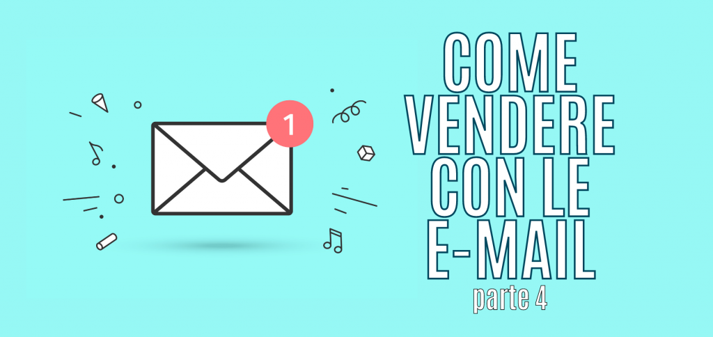 Trasforma le tue parole in soldi 42 – Come scrivere Newsletter che vendono – Parte 4: Perché dovrei leggere le tue mail? 1 Blog del Modellista77