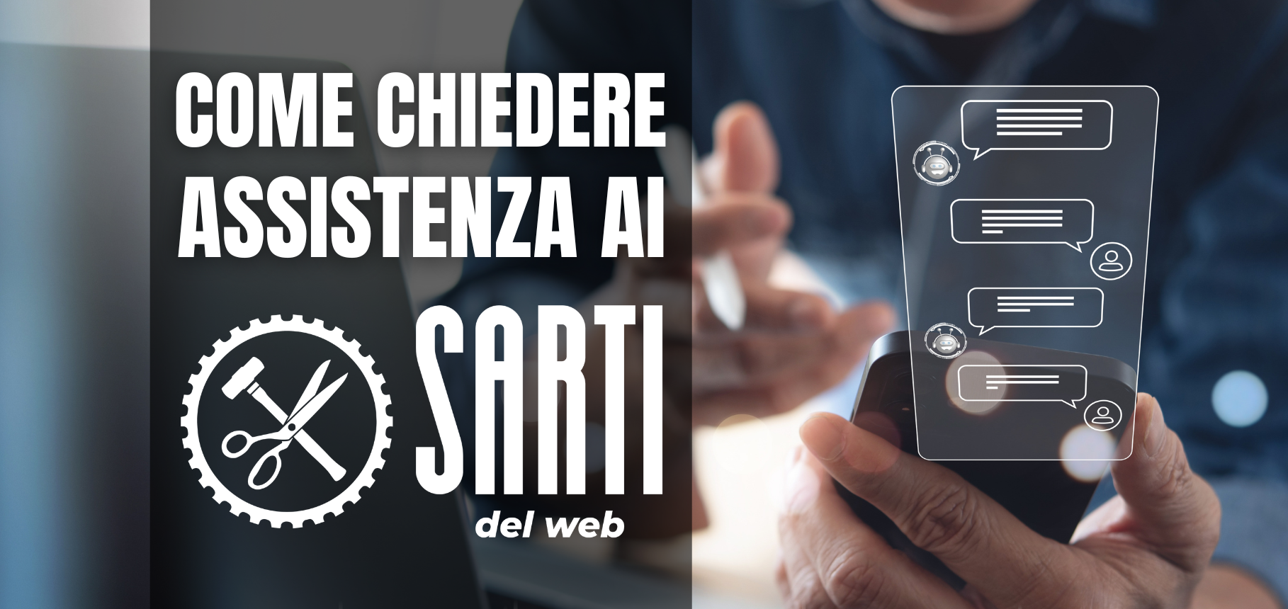 Come chiedere Assistenza ai Sarti del Web?