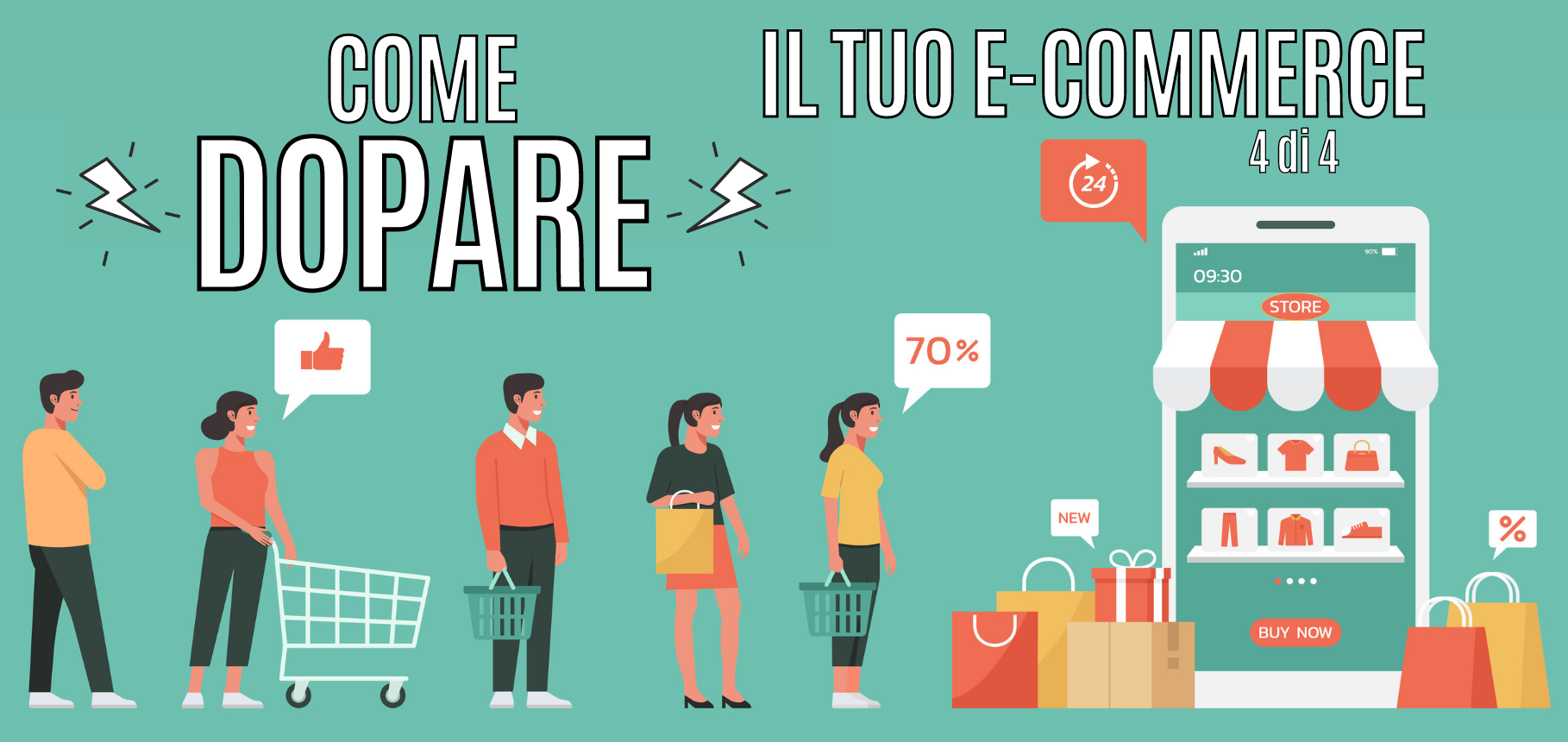 Come dopare il tuo e-commerce – parte 4