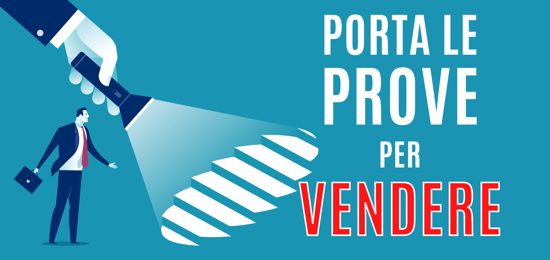 Vendita Su Misura – 10  Porta le PROVE e vendi senza fatica
