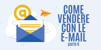 Trasforma le tue parole in soldi 44 – Come scrivere Newsletter che vendono – Parte 6:  i tre elementi di una Newsletter che vende