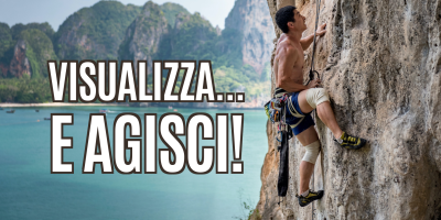 Visualizza… e agisci!