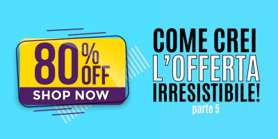 Trasforma le tue parole in soldi 50 – Creare l’offerta irresistibile – Parte 5: che schifo la GARANZIA!