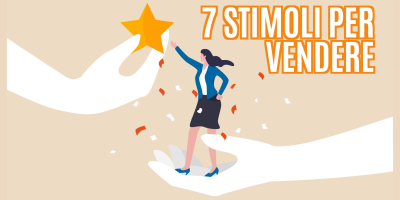 Trasforma le tue parole in soldi 15 – I 7 stimoli psicologici che ti permettono di vendere qualunque cosa