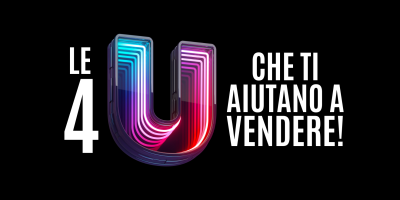 Trasforma le tue parole in soldi 11 – L’infallibile tecnica delle QUATTRO “U” per scrivere annunci che vendono