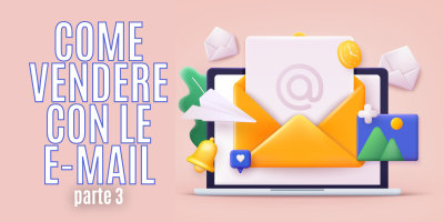 Trasforma le tue parole in soldi 41 – Come scrivere Newsletter che vendono – Parte 3: Il trucco per far aprire tutte le tue mail e non farle finire in SPAM