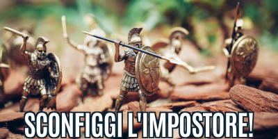 Sconfiggi l’impostore!