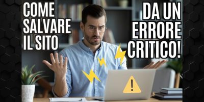 come salvare il sito da un errore critico