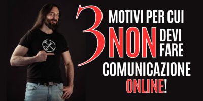 devi fare Comunicazione Online per aumentare il Fatturato della tua Azienda