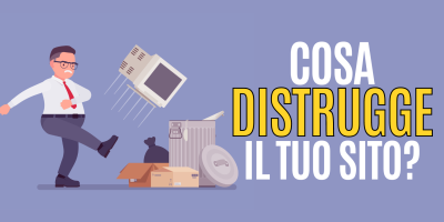 ecco cosa distrugge il tuo sito parte 1
