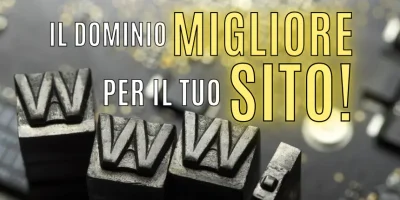 Cos’è un dominio? 3 trucchi per scegliere il dominio migliore per il tuo Sito