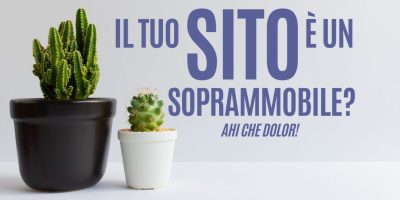 Il tuo sito è un soprammobile – parte 3