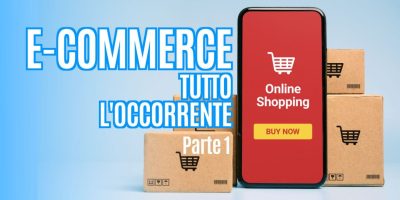 tutto l'occorrente per il tuo primo ecommerce